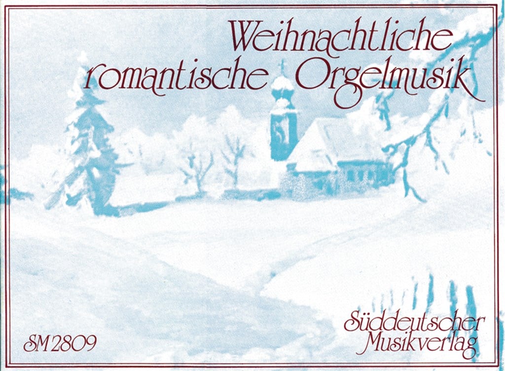 Organ Music for Christmas from the Romantic Era